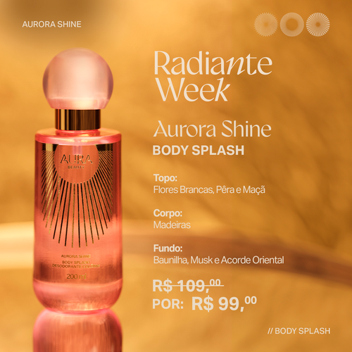 Body Splash Aurora Shine 200ml